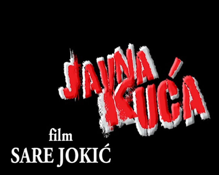 Javna kuca - Sara Jokic